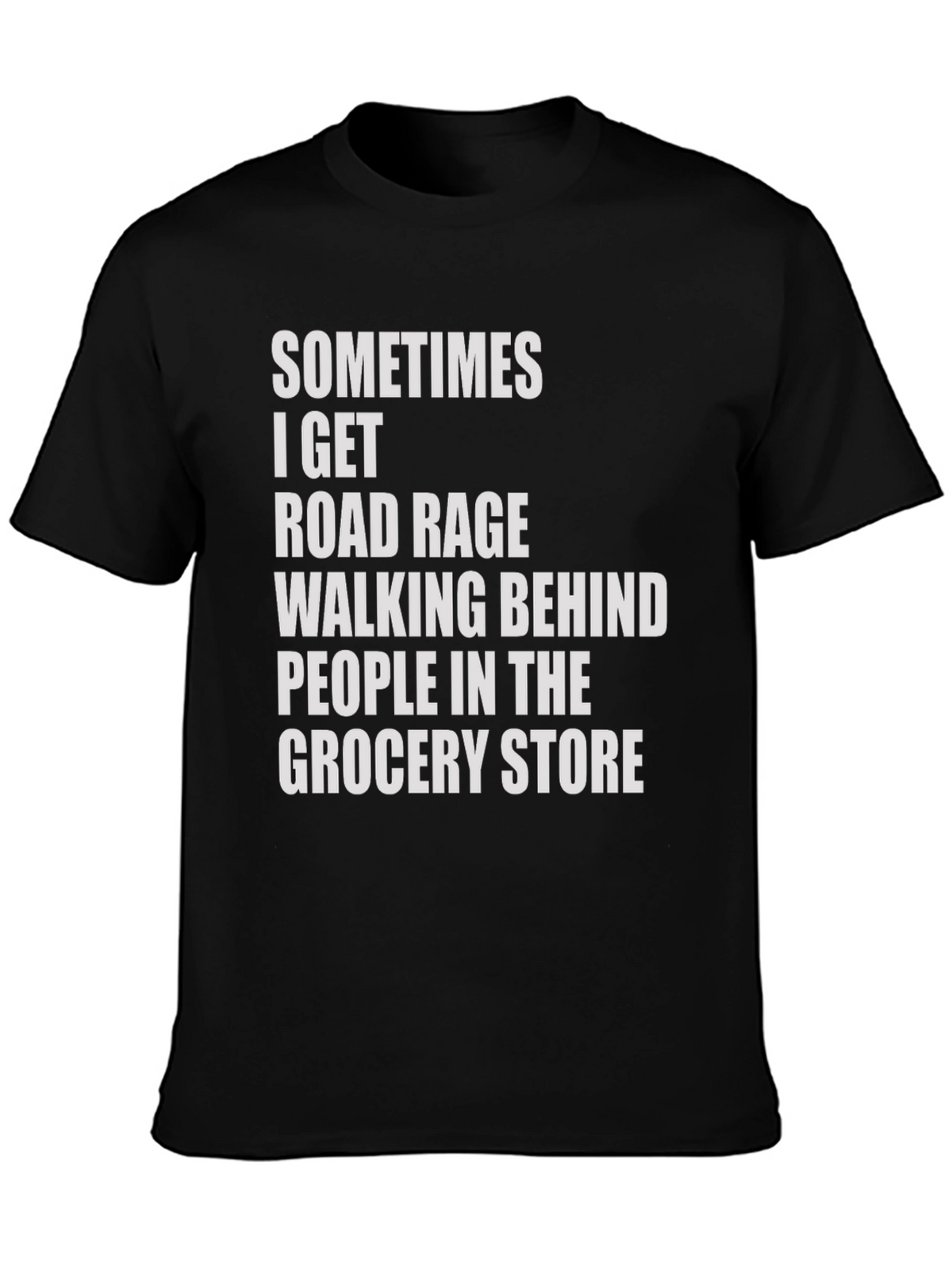 Road Rage Grocery Store Humor Tee