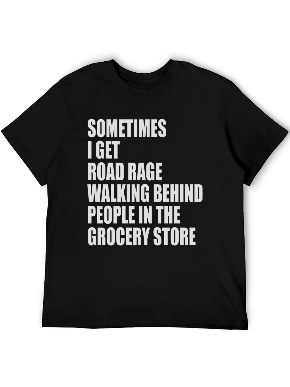 Road Rage Grocery Store Humor Tee