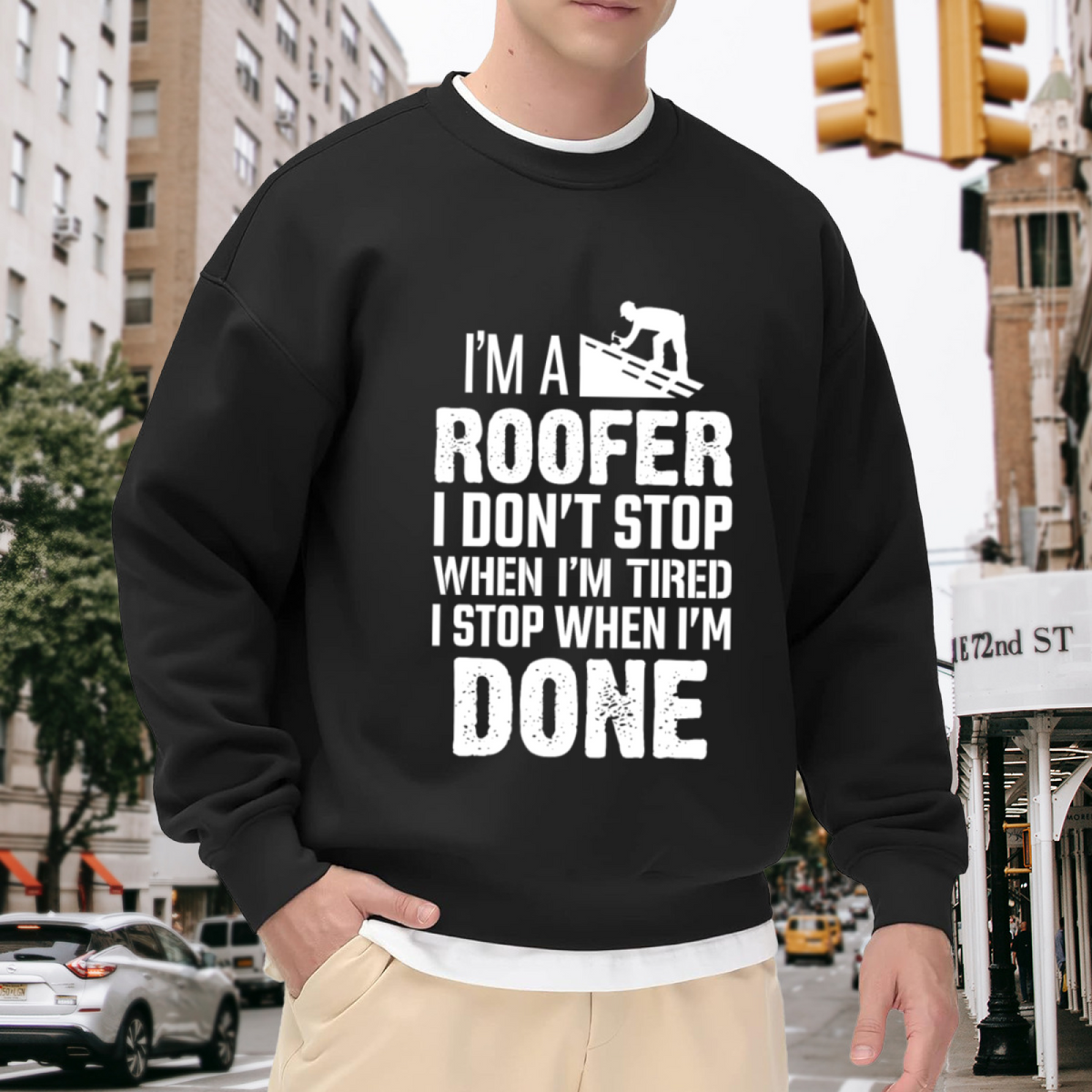 I¡¯m A Roofer Hard Working Tradesman Sweatshirt