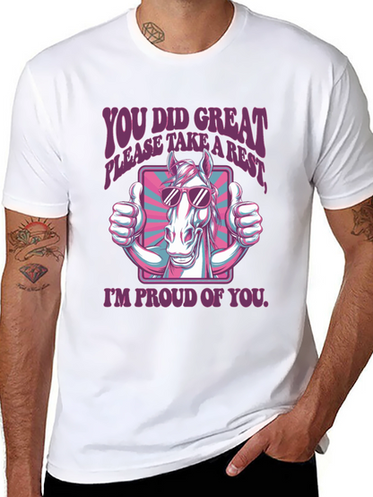 You Did Great Horse T-Shirt