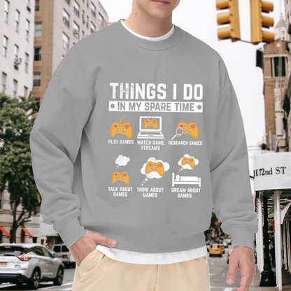 Gamer¡¯s Daily Routine Funny Crewneck Sweatshirt
