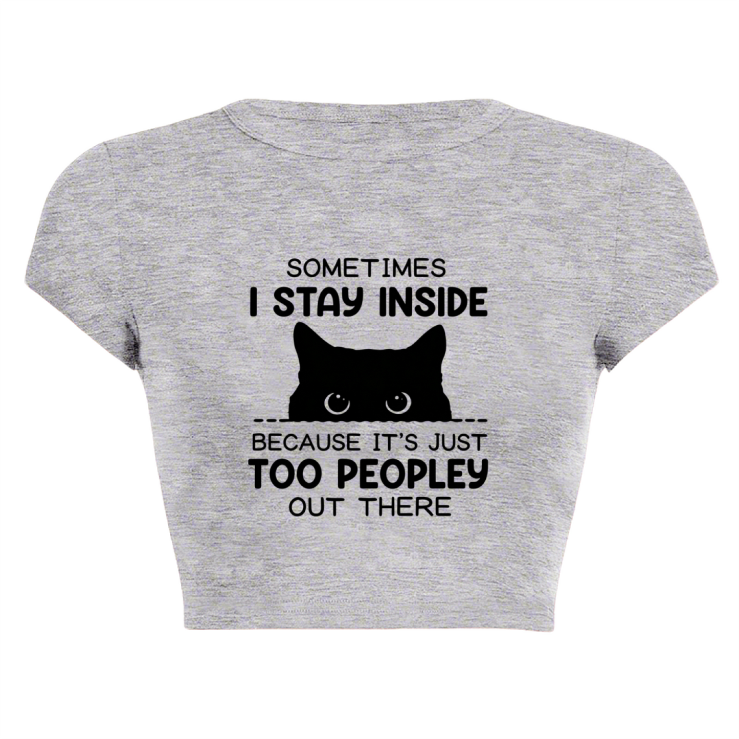 Introvert Black Cat Too Peopley Funny Gray Crop Tee