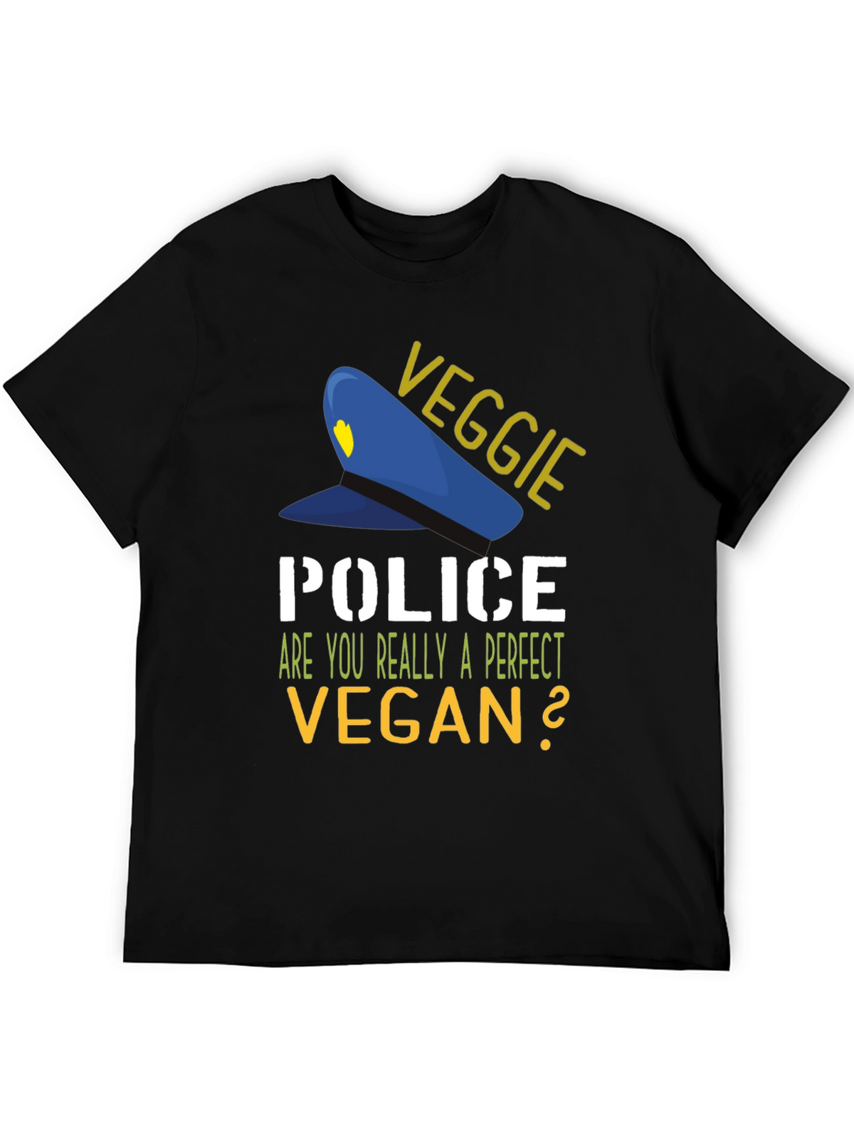 Veggie Police Vegan T-Shirt - Perfect Vegan Question