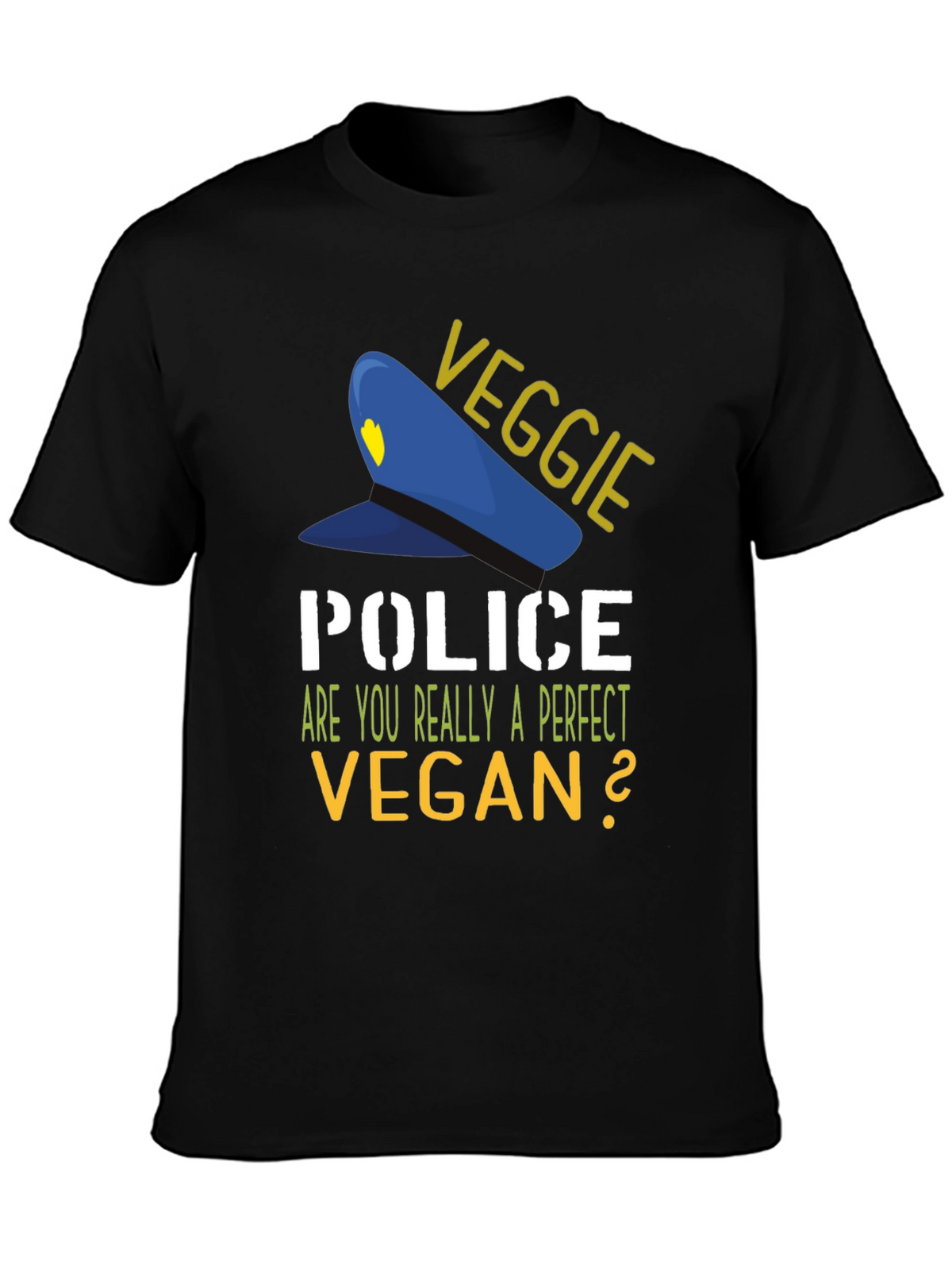 Veggie Police Vegan T-Shirt - Perfect Vegan Question
