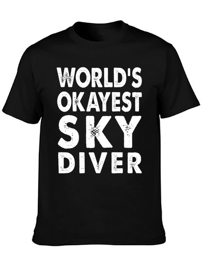 Worlds Okayest Sky Diver - Funny Graphic T-Shirt
