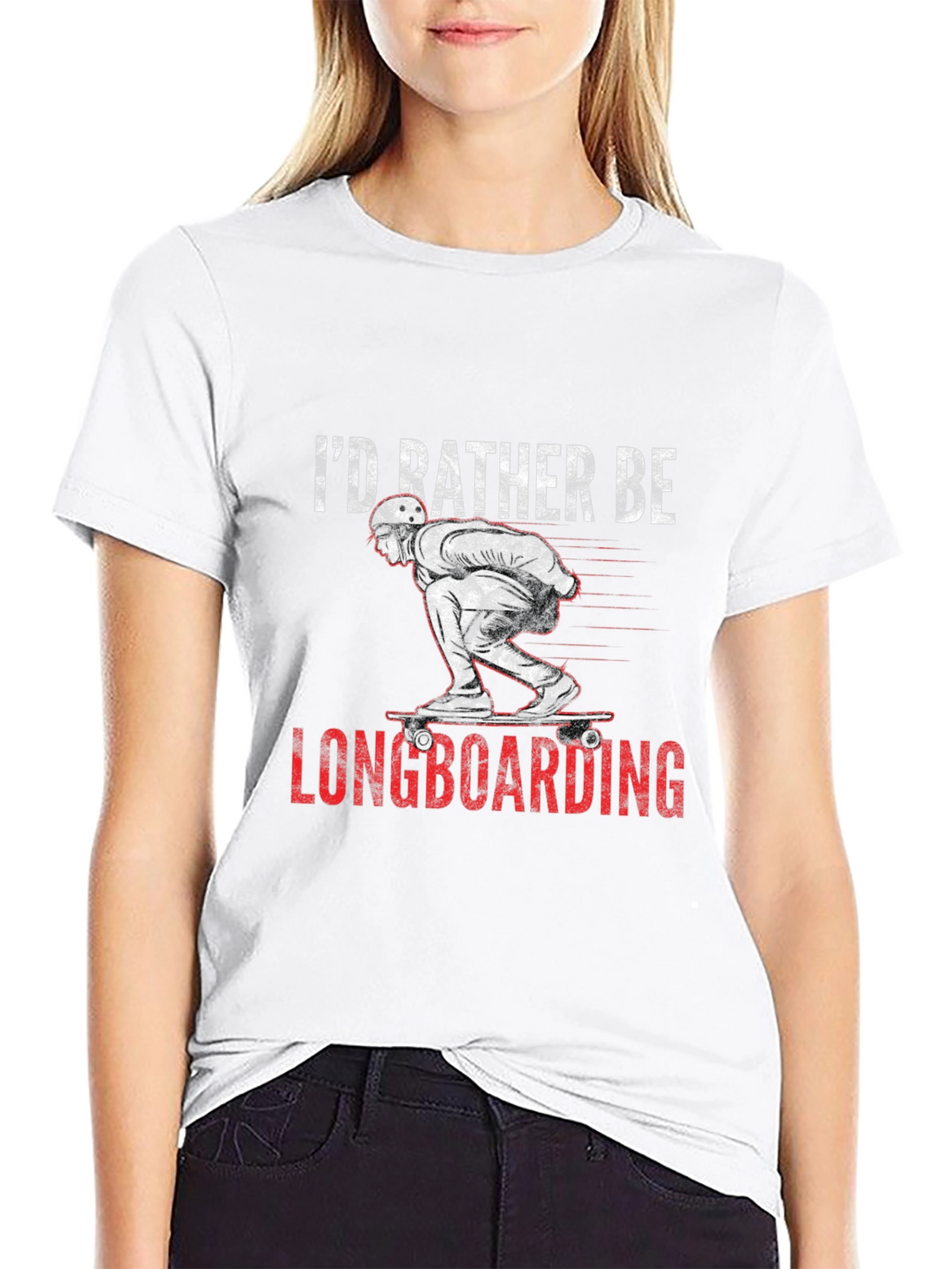 Longboarding T-Shirt - Id Rather Be