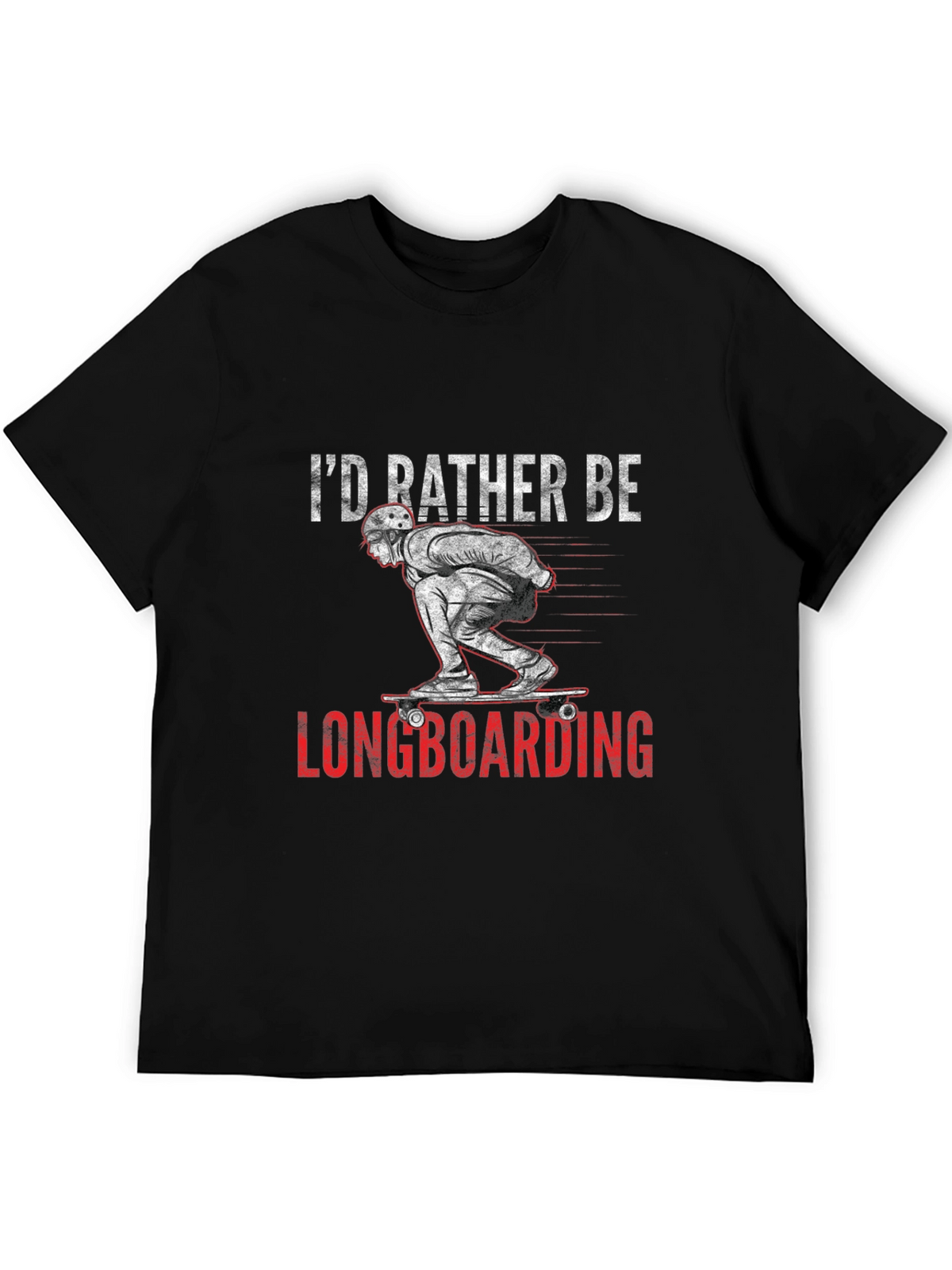Longboarding T-Shirt - Id Rather Be