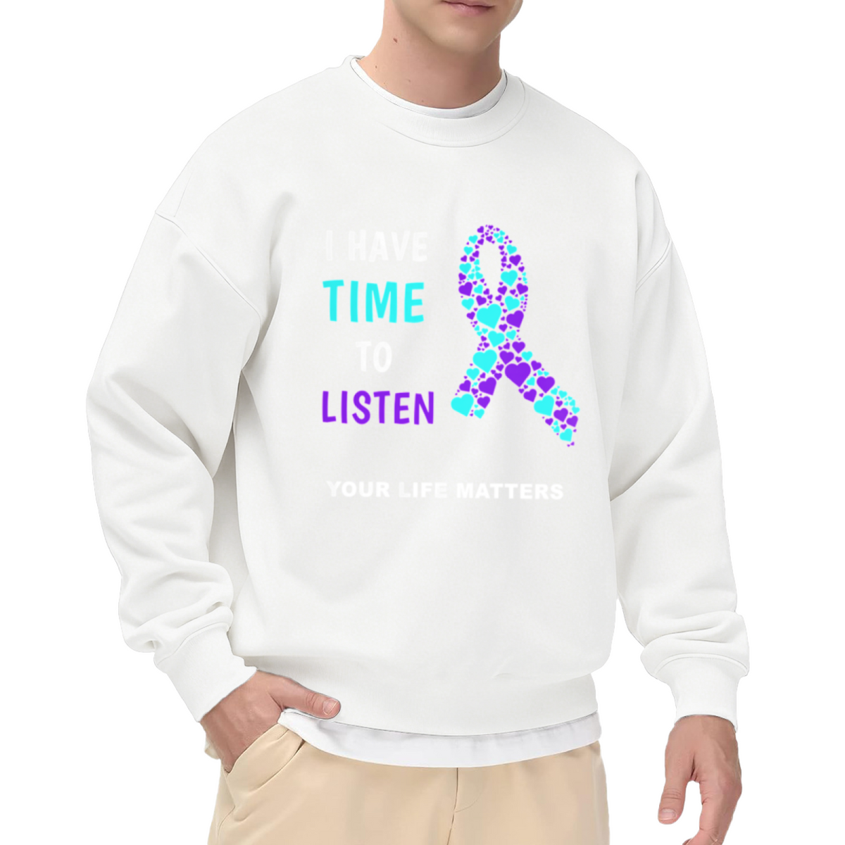 I Have Time To Listen Your Life Matters Mental Health Awareness Crewneck Sweatshirt