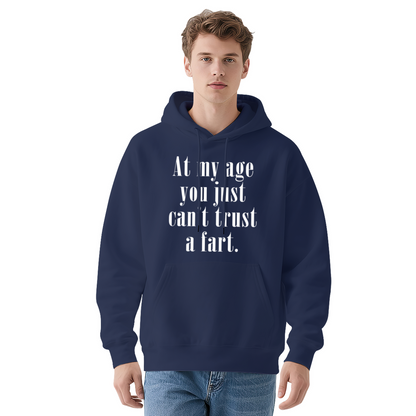At My Age Can't Trust A Fart Funny Senior Red Hoodie, Warm Comfort Joke Top