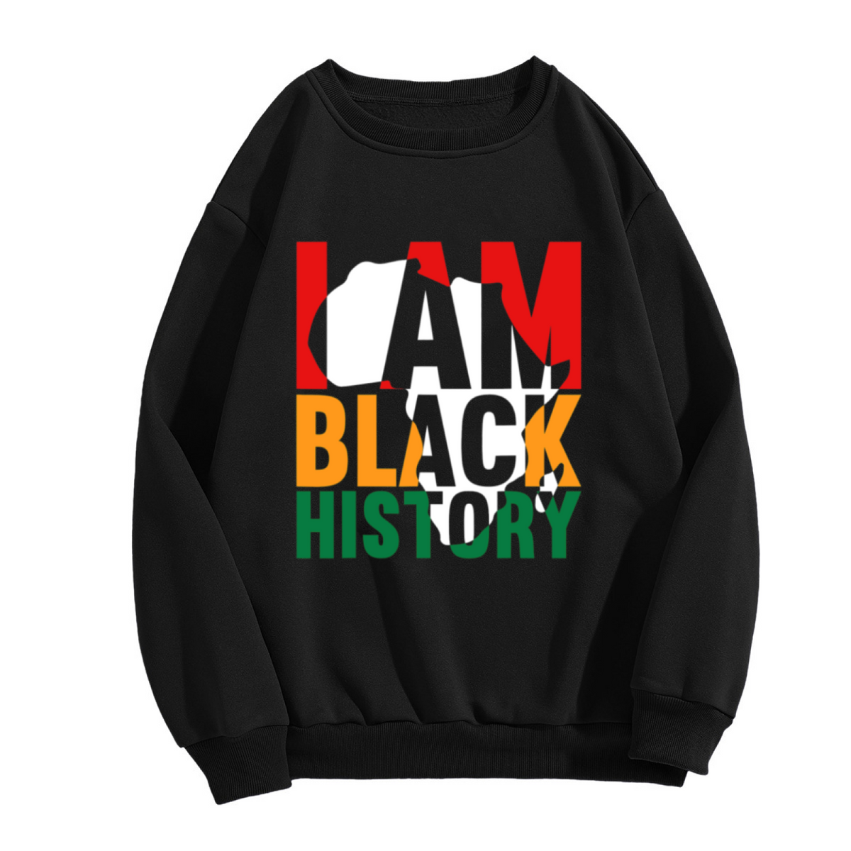 I Am Black History African Heritage Pride Statement Crewneck Sweatshirt