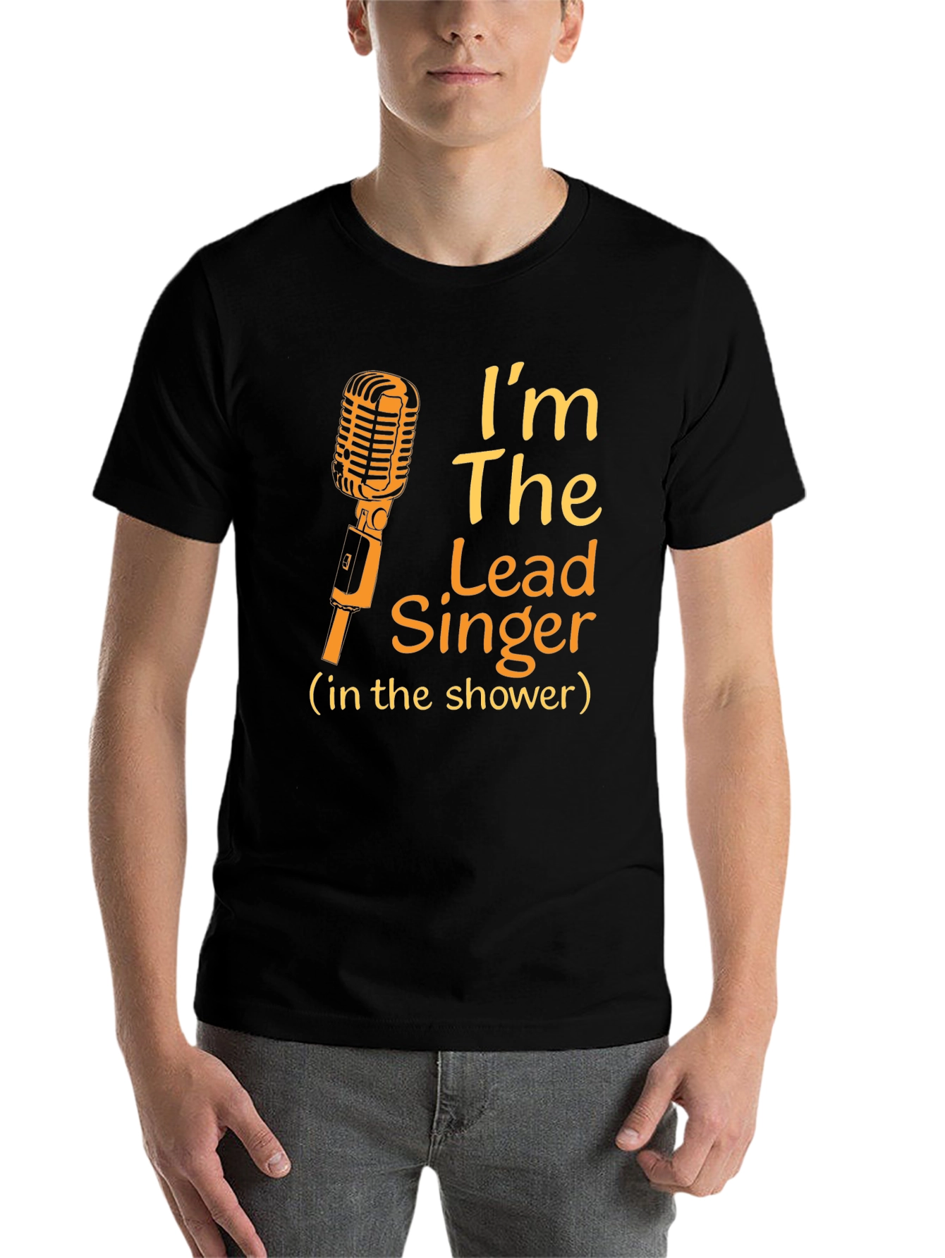 Im The Lead Singer Shower T-Shirt