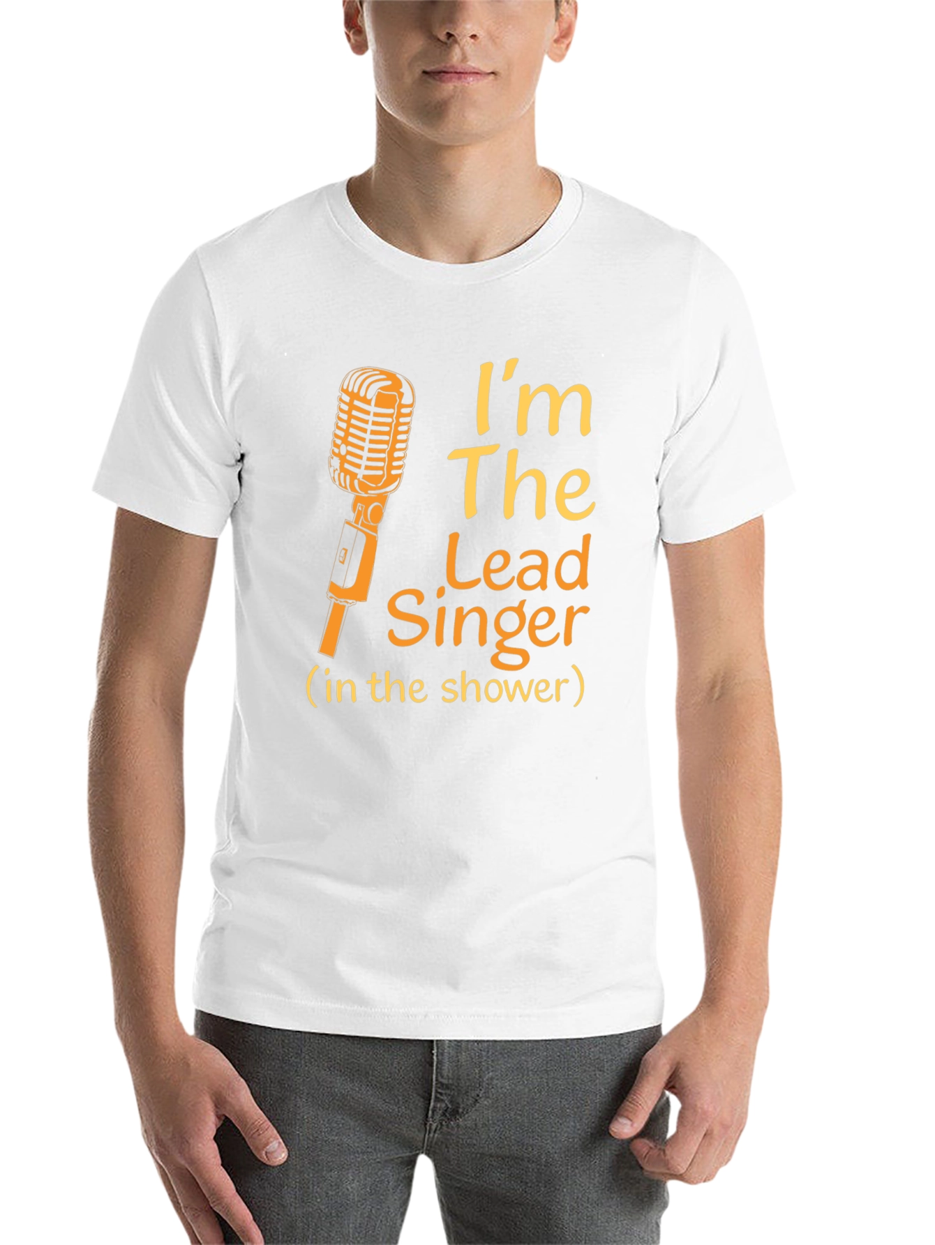 Im The Lead Singer Shower T-Shirt