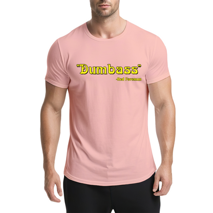 Dumbass - Red Foreman Funny Quote T-Shirt