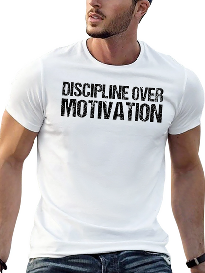 Discipline Over Motivation Black T-Shirt