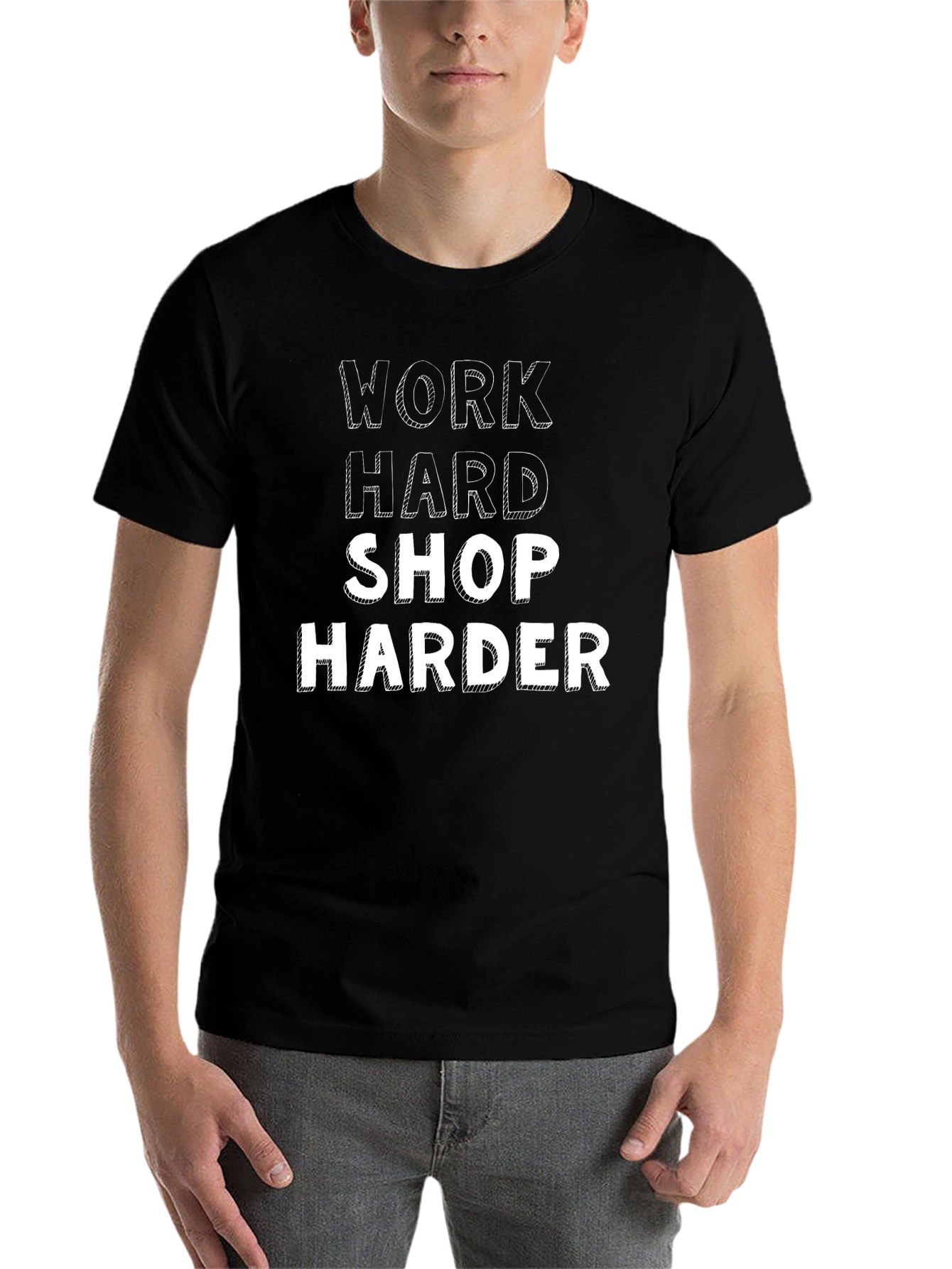 Work Hard Shop Harder Graphic Tee