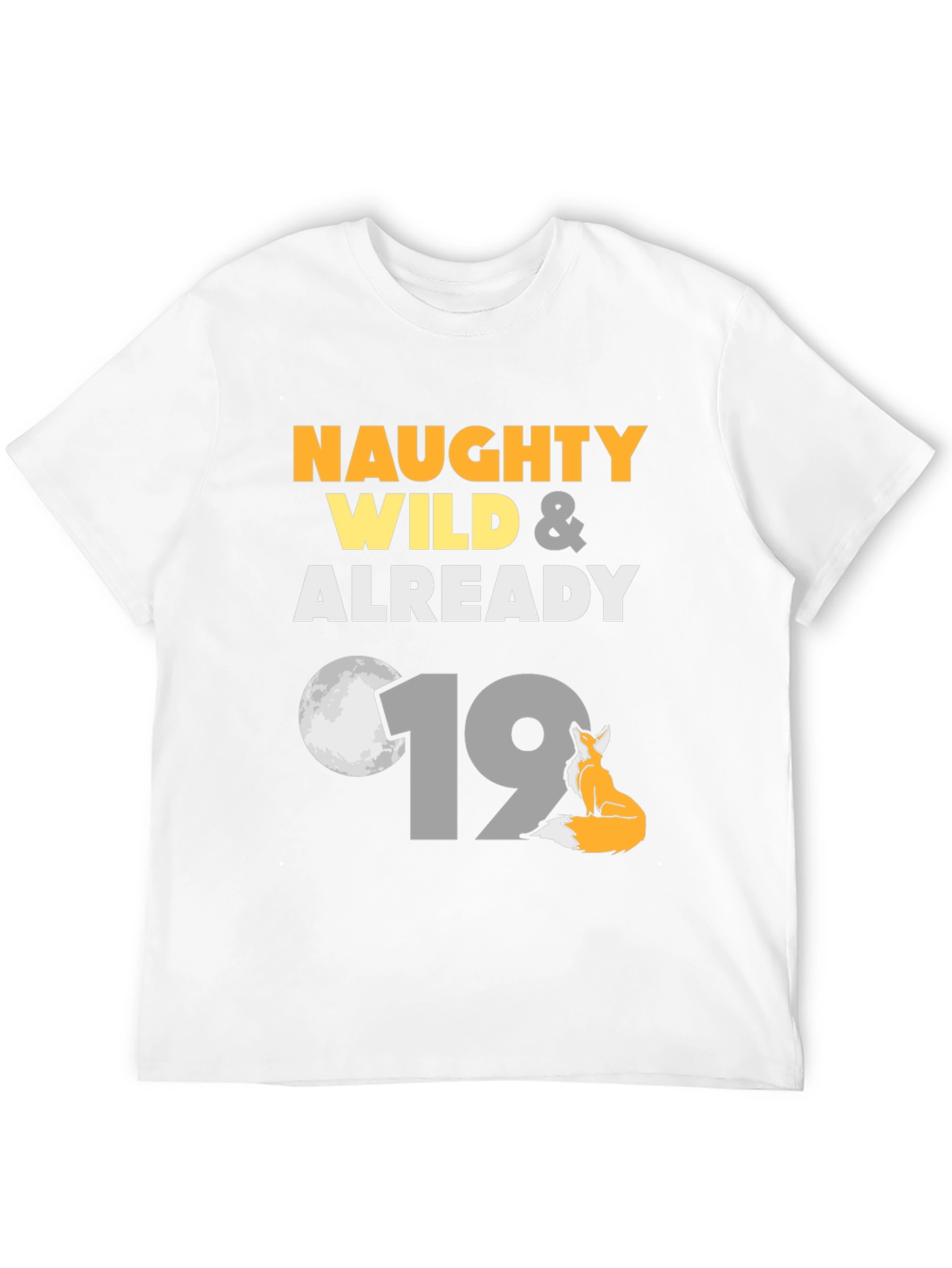 Naughty Wild 19th Birthday Graphic Tee