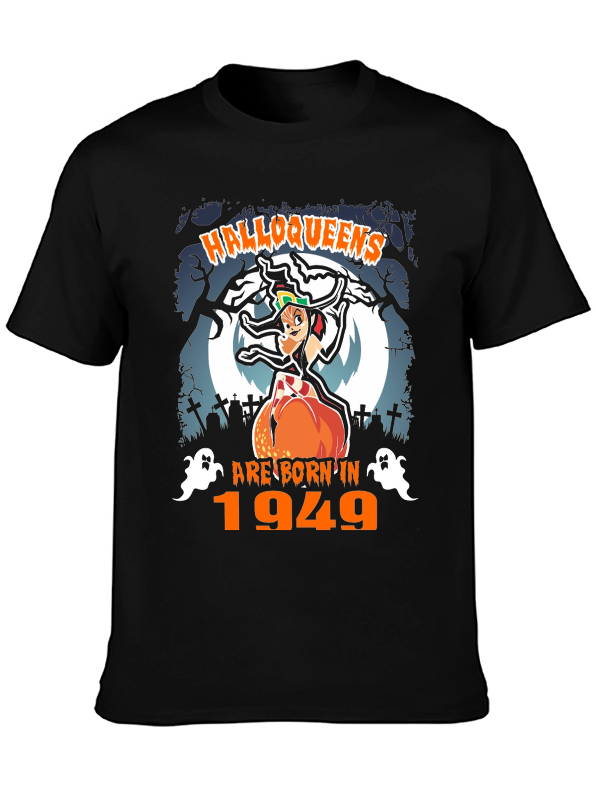 Halloweens Born In 1949 Black T-Shirt