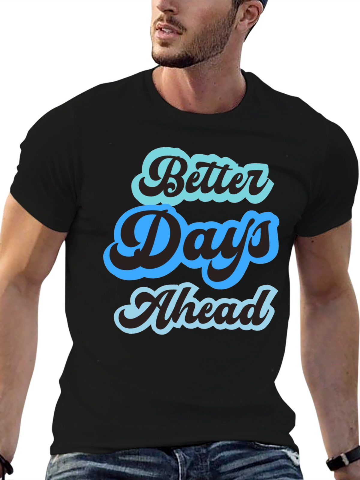 Better Days Ahead Graphic Tee - Comfort Fit