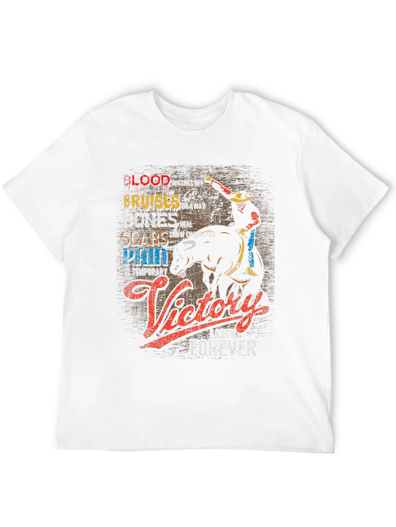 Cowboy Victory T-Shirt: Blood Bruises Bones & Scars