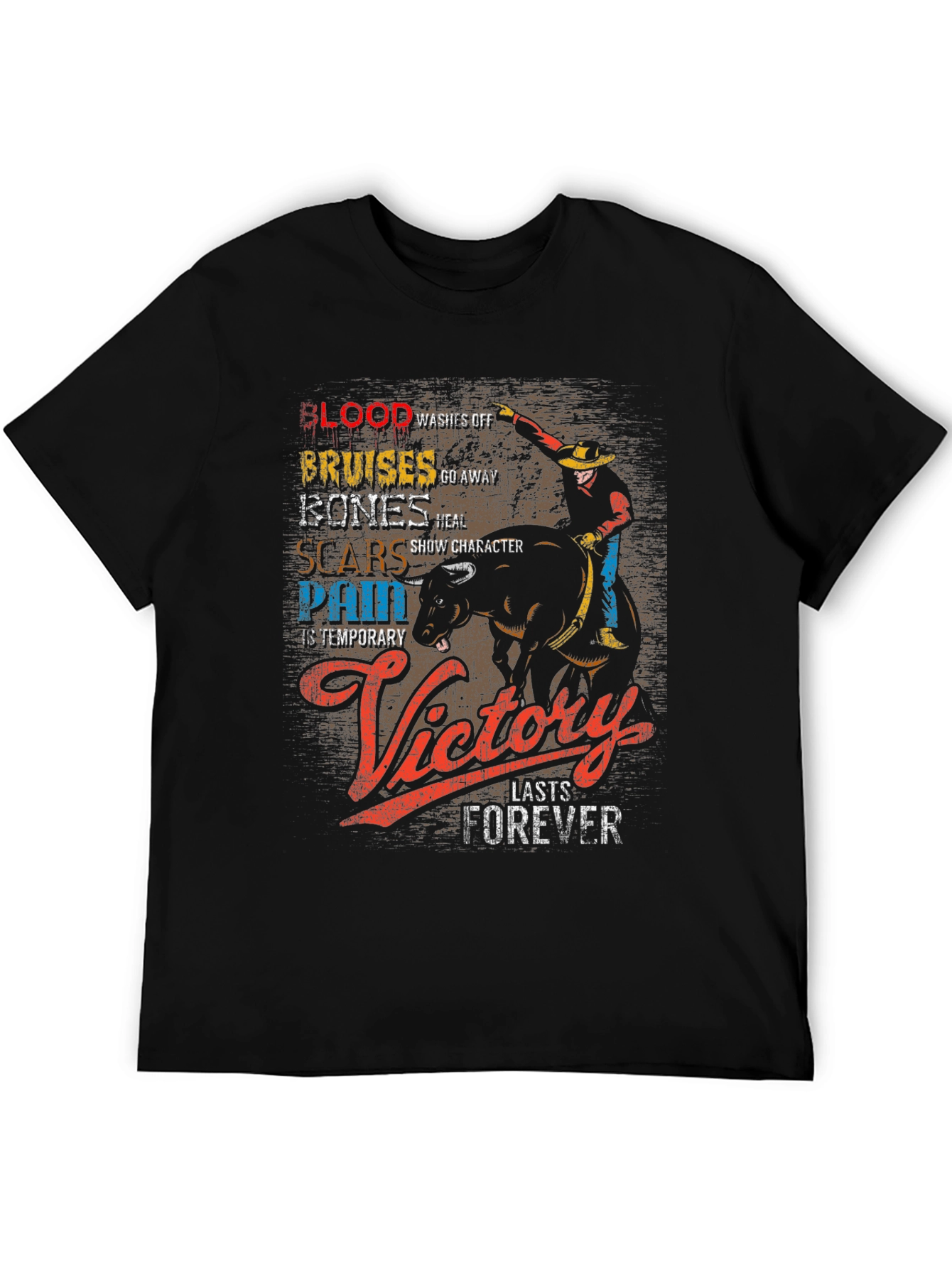 Cowboy Victory T-Shirt: Blood Bruises Bones & Scars