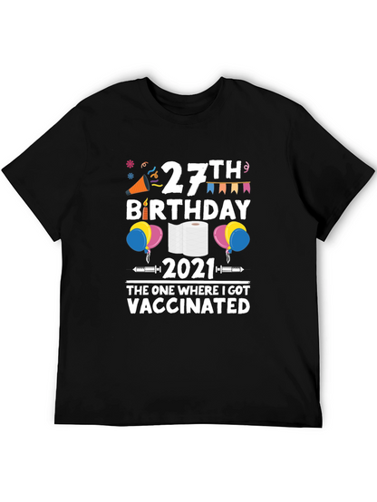 27th Birthday 2021 Vaccinated T-Shirt