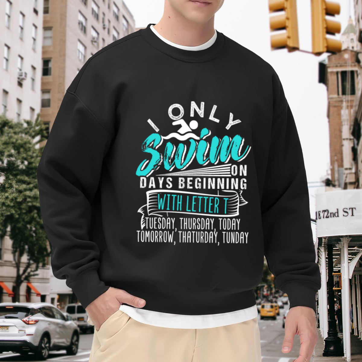 I Only Swim On Days Beginning With T Funny Swimming Lover Crewneck Sweatshirt