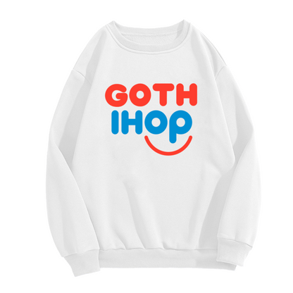Goth IHOP Funny Parody Graphic Crewneck Sweatshirt, Meme Style Pullover