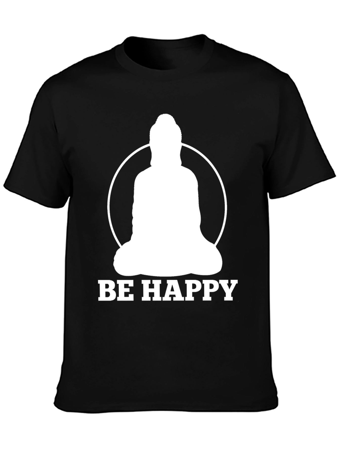 Be Happy Buddha T-Shirt - Inspirational Zen Tee