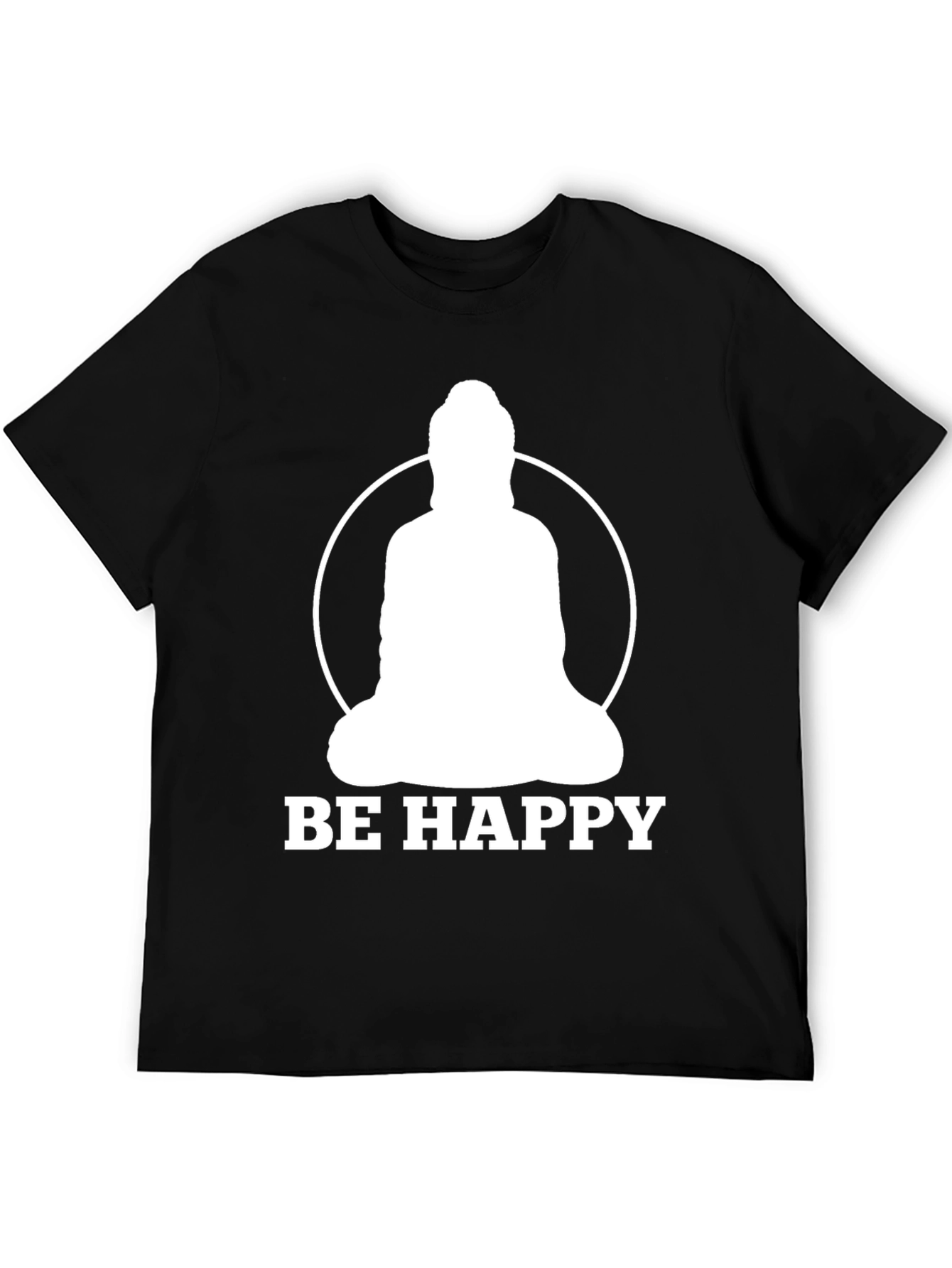 Be Happy Buddha T-Shirt - Inspirational Zen Tee