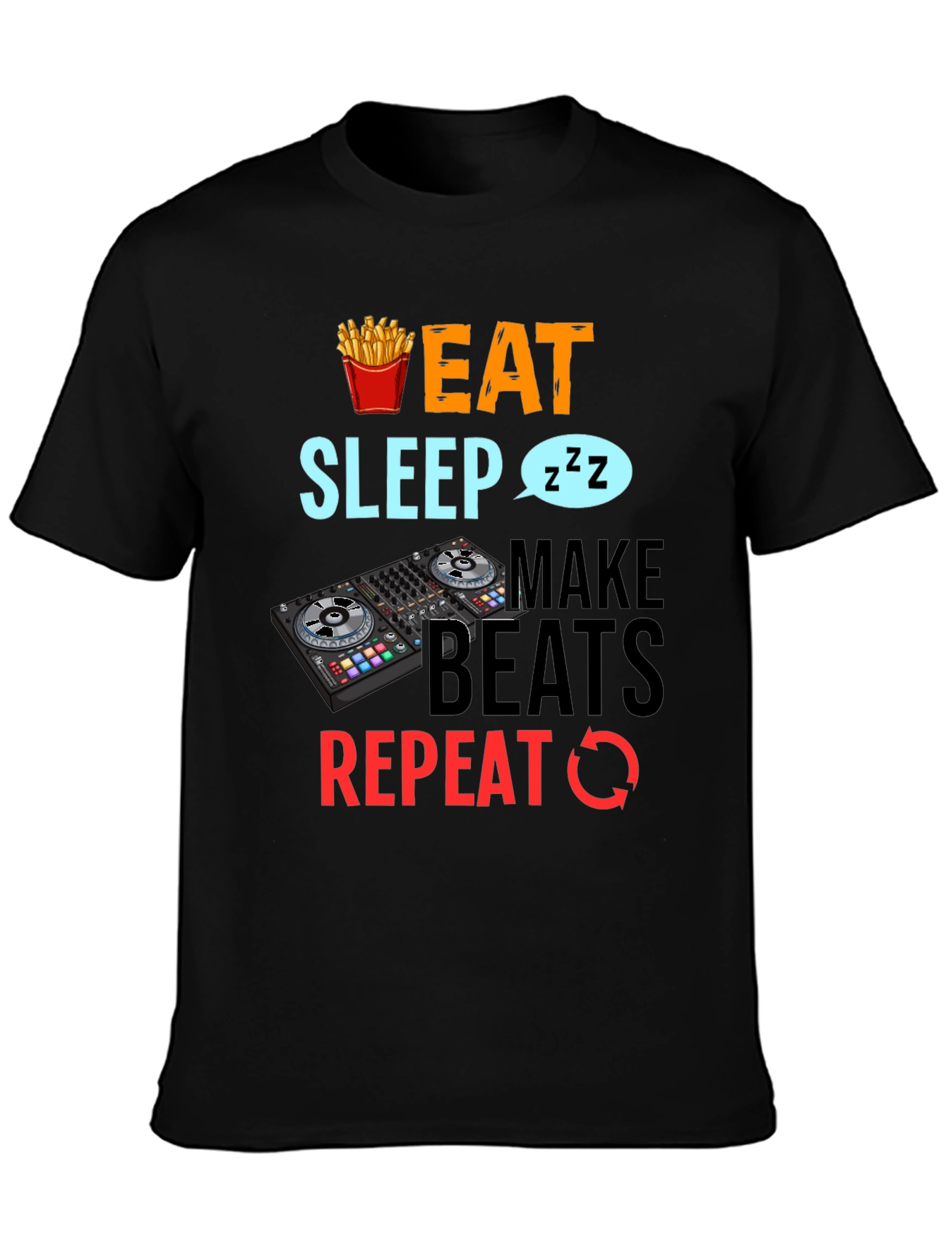 Eat Sleep Make Beats DJ T-Shirt