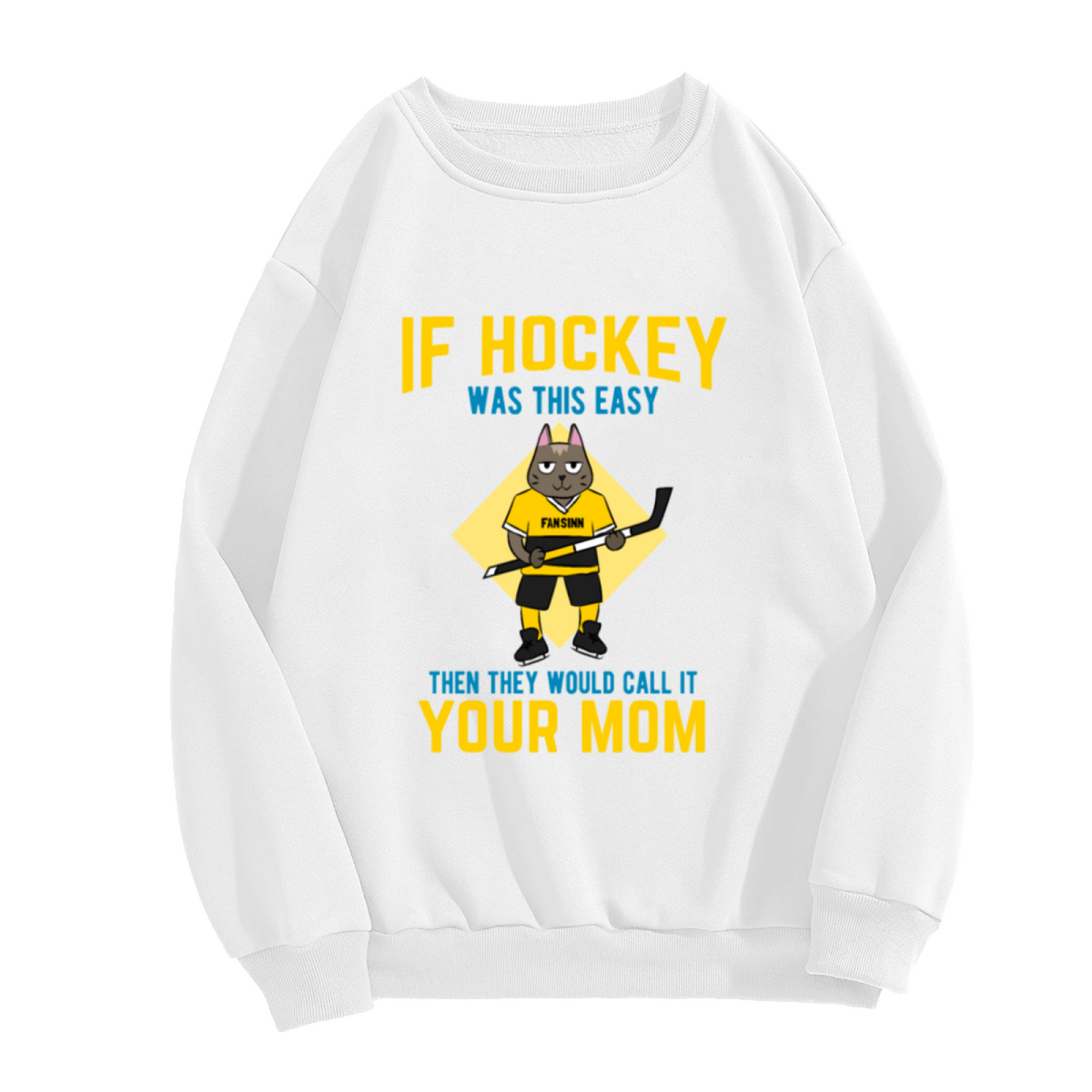 Funny Hockey Cat Meme Sarcastic Graphic Sweatshirt