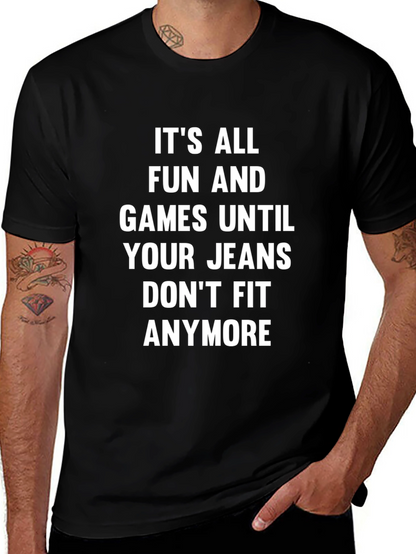 Funny Jeans Dont Fit Graphic T-Shirt