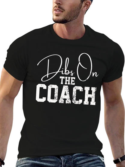 Dibs On The Coach T-Shirt Funny Sports Tee