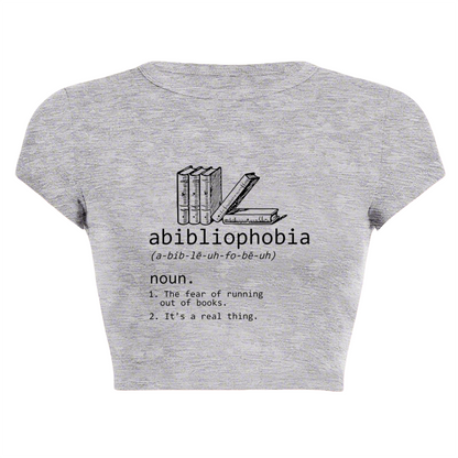 Abibliophobia Book Lover Funny Dictionary Grey Crop Top