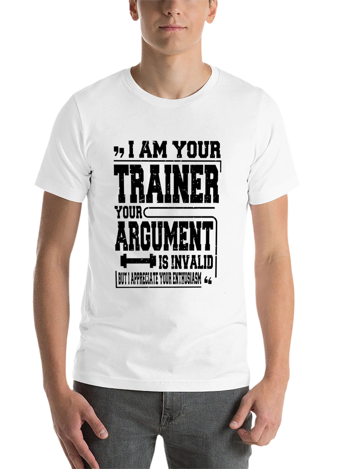I AM YOUR TRAINER Graphic T-Shirt