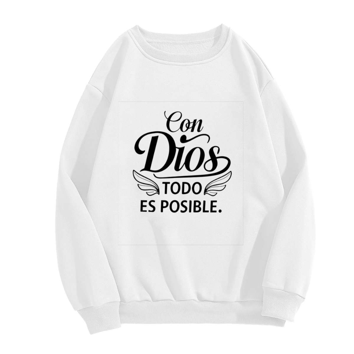 Con Dios Todo Es Posible Spanish Faith Quote Crewneck Sweatshirt