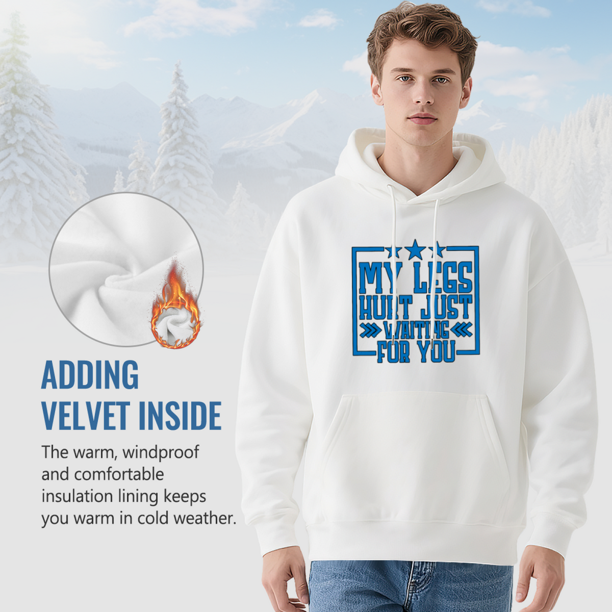 My Legs Hurt Waiting For You Blue Star White Hoodie, Relax Soft Fit