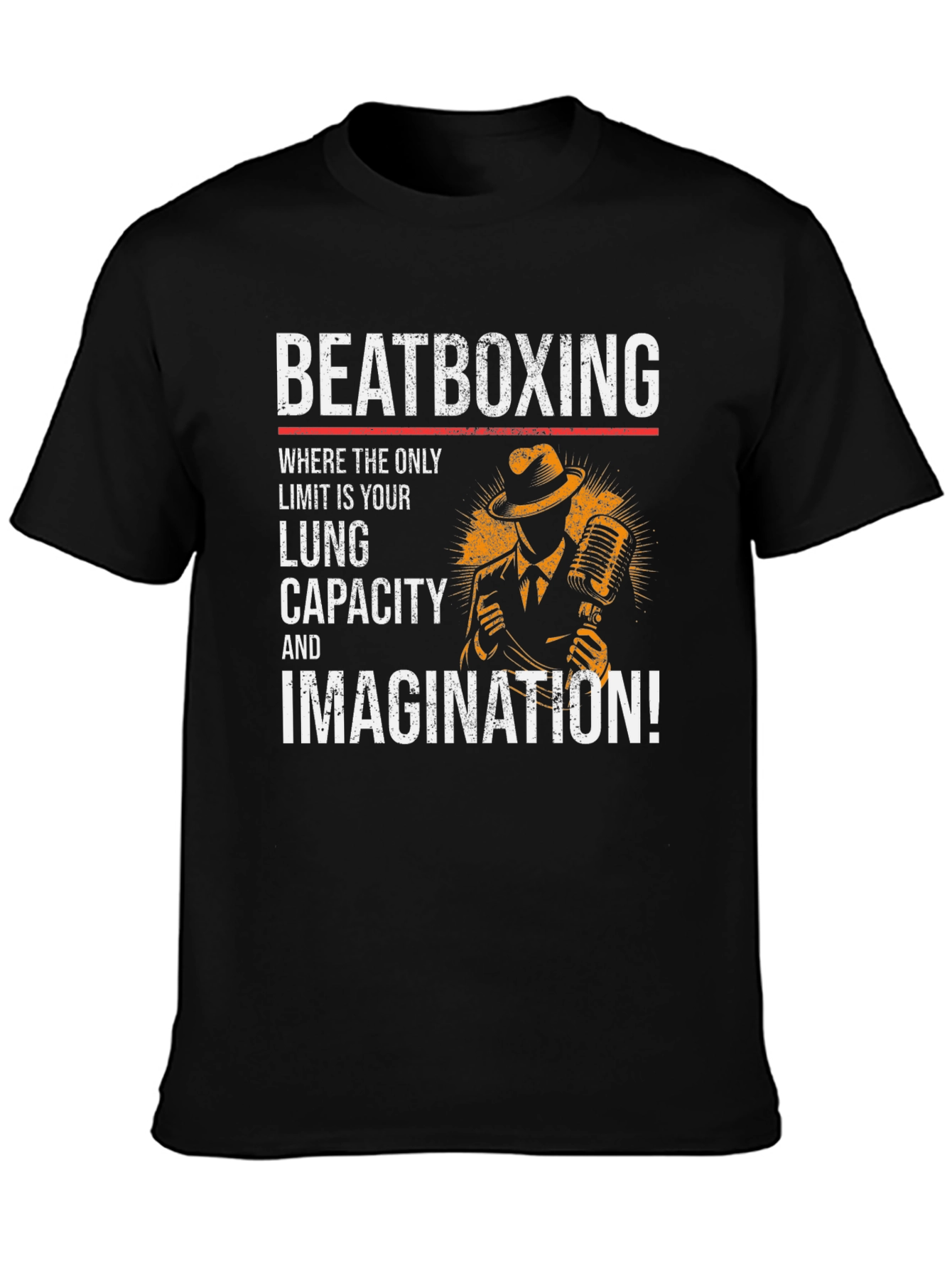 Beatboxing Lung Capacity Imagination Graphic Tee