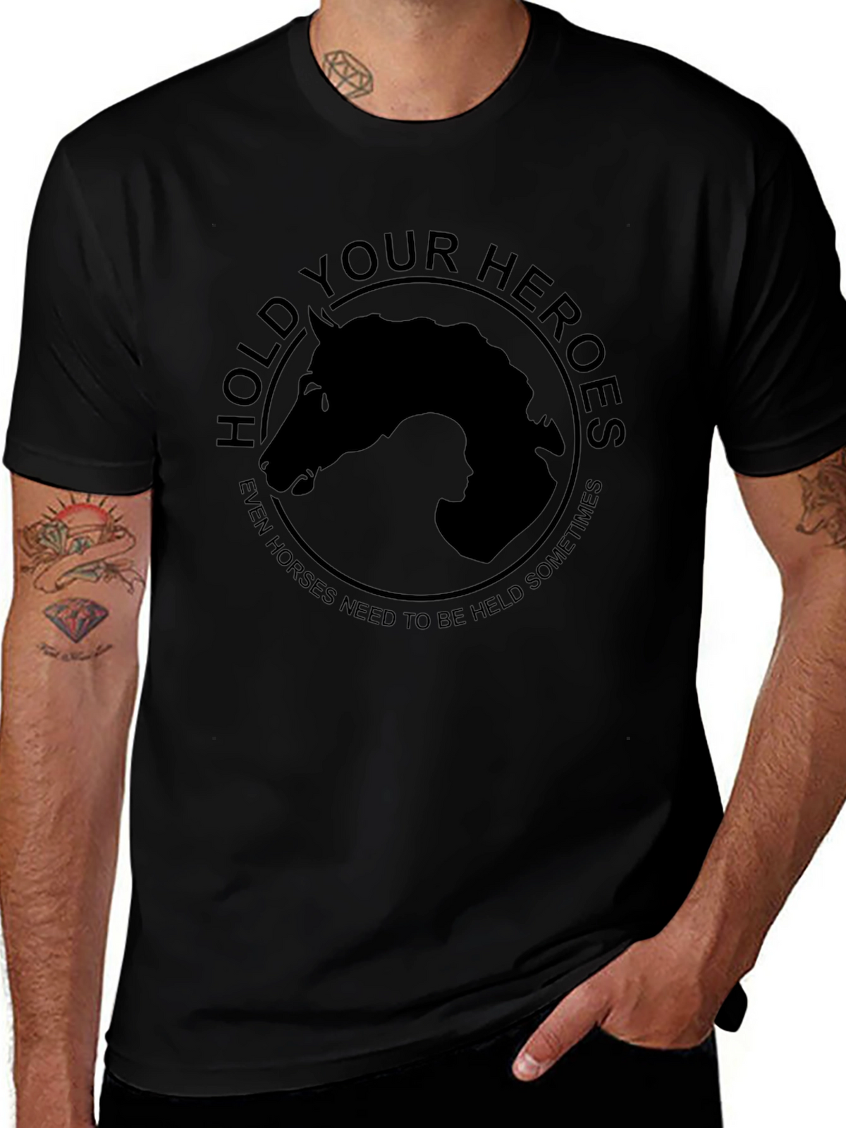 Hold Your Heroes T-Shirt - Horse Lovers Apparel