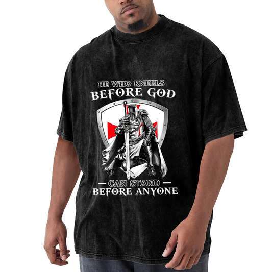 He Who Kneels Before God Can Stand Before Anyone Templar Knight