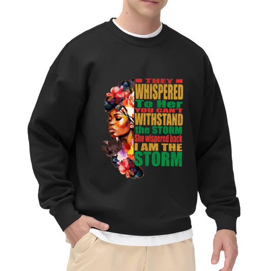 I Am The Storm Powerful African Woman Inspirational Crewneck Sweatshirt