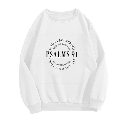 Psalms 91 God Is My Refuge Clean Faith Graphic White Crewneck Sweatshirt