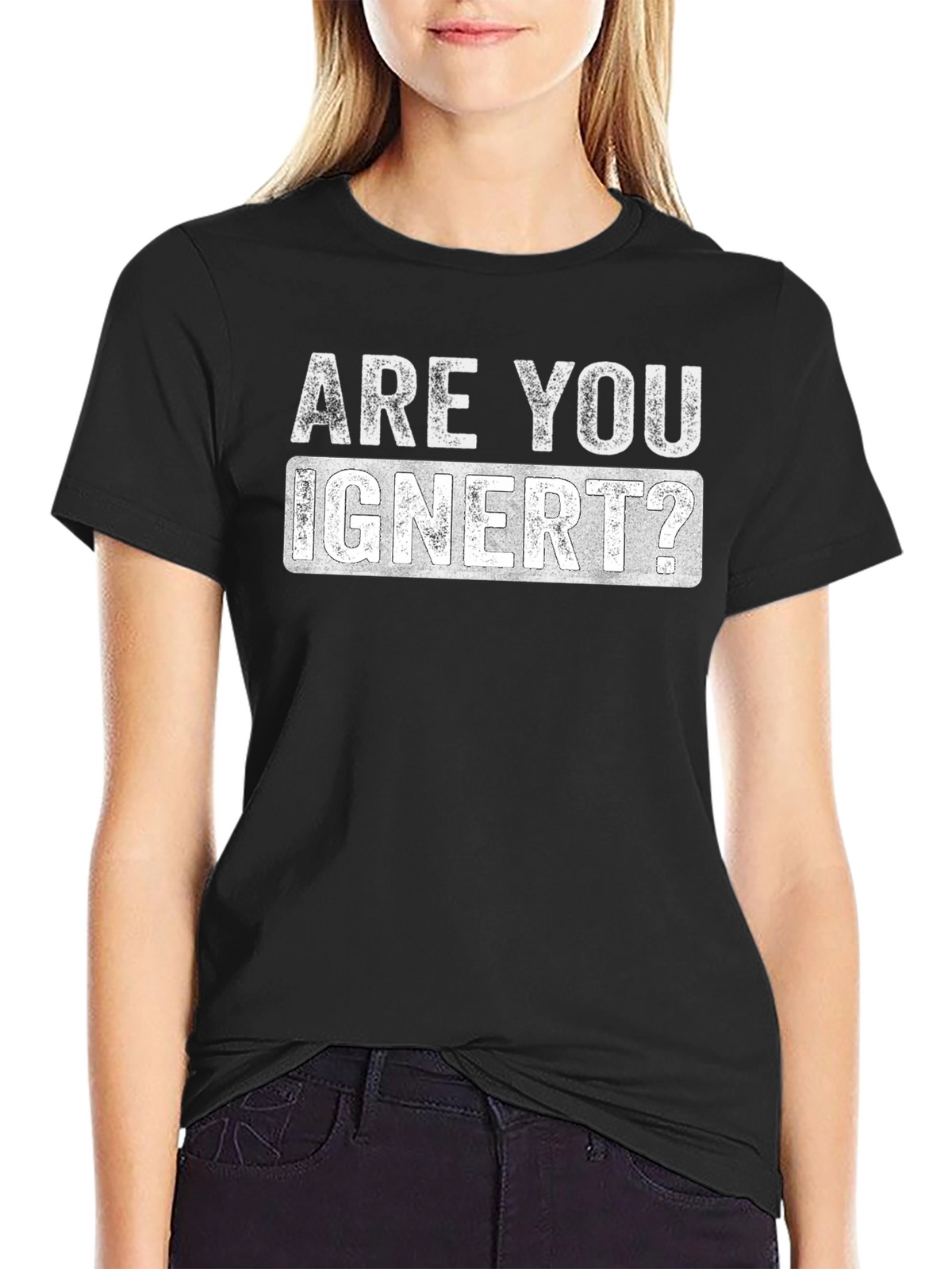 Are You Ignert? Graphic Novelty T-Shirt