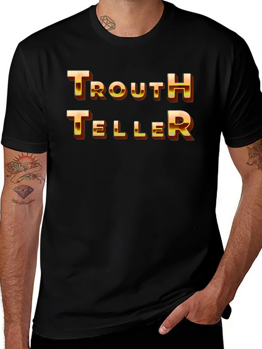 Truth Teller Graphic T-Shirt - Bold Statement Tee