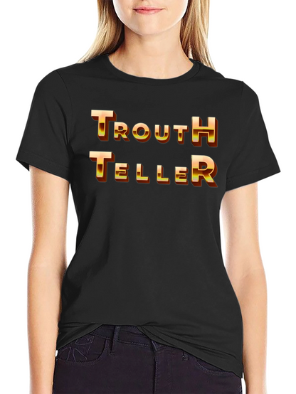 Truth Teller Graphic T-Shirt - Bold Statement Tee