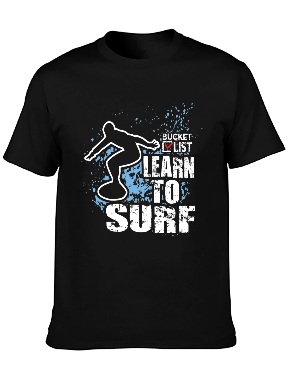 Learn To Surf Bucket List T-Shirt