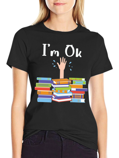 Im Ok Drowning in Books T-Shirt