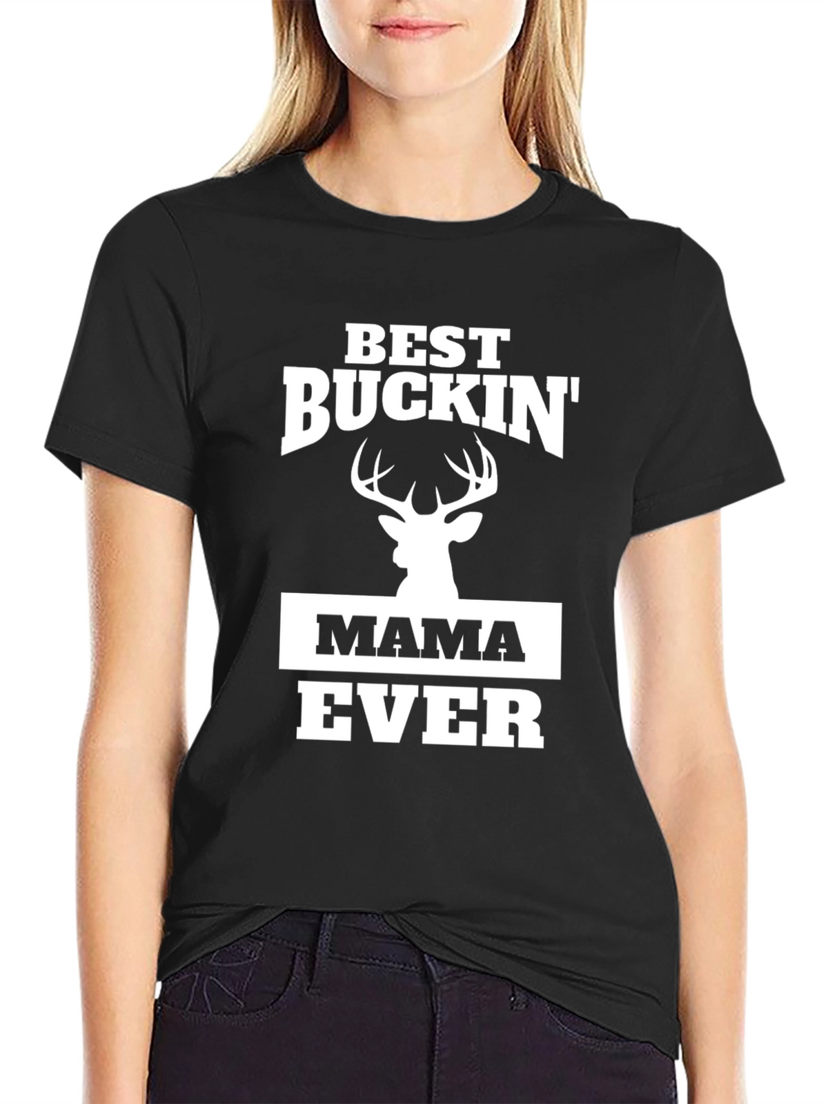Best Buckin Mama Ever Black T-Shirt