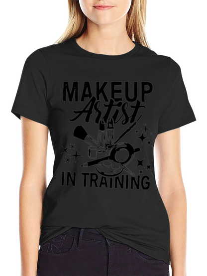 Makeup Artist in Training Graphic T-Shirt