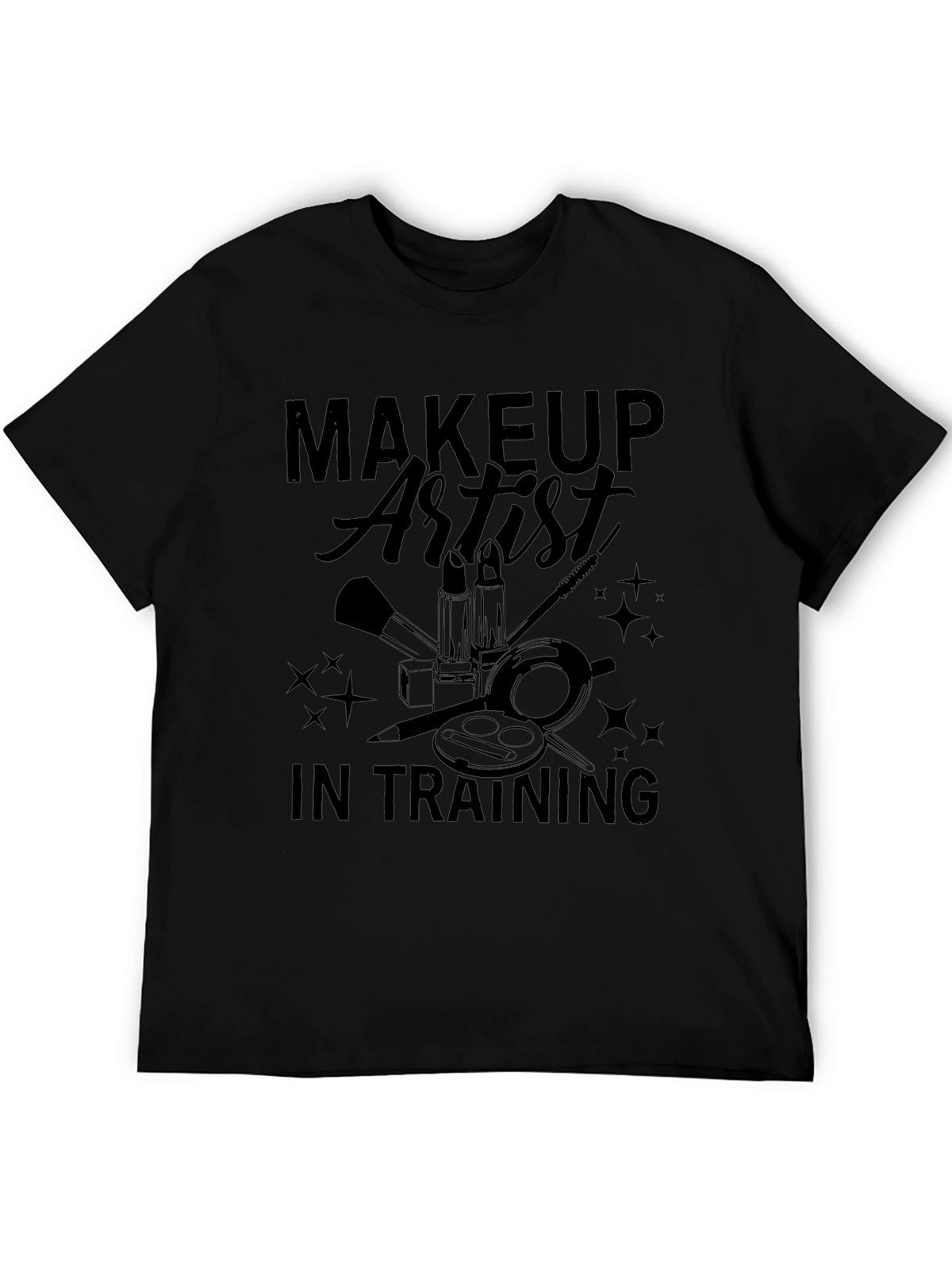Makeup Artist in Training Graphic T-Shirt